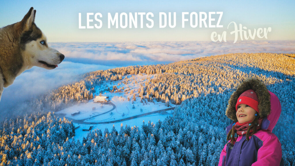 Les monts du Forez en famille, en hiver