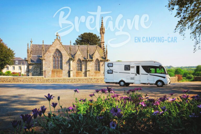 Tour de Bretagne en Camping-car : on vous dévoile nos meilleurs spots La Bretagne en Camping-Car