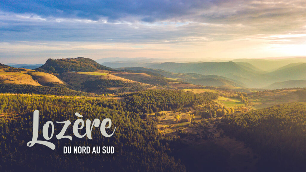 La Lozère en famille, du Nord au Sud